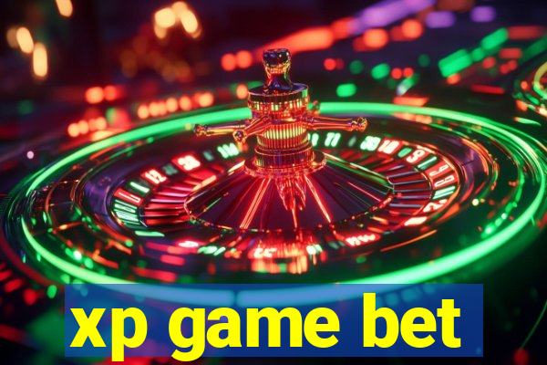 xp game bet