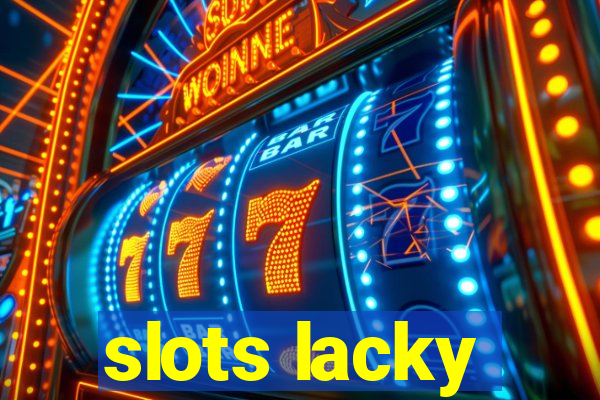 slots lacky