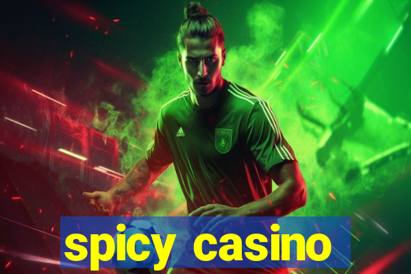 spicy casino