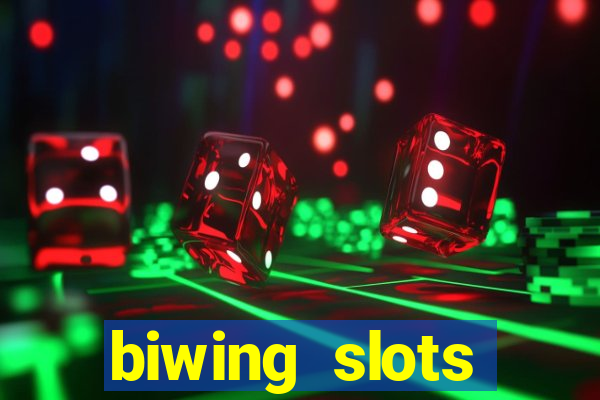 biwing  slots