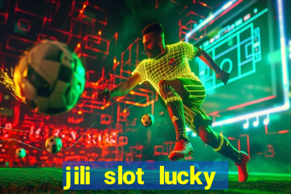 jili slot lucky spin 777