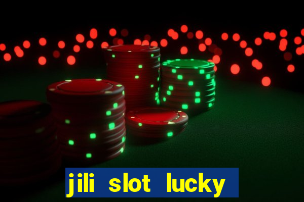 jili slot lucky spin 777