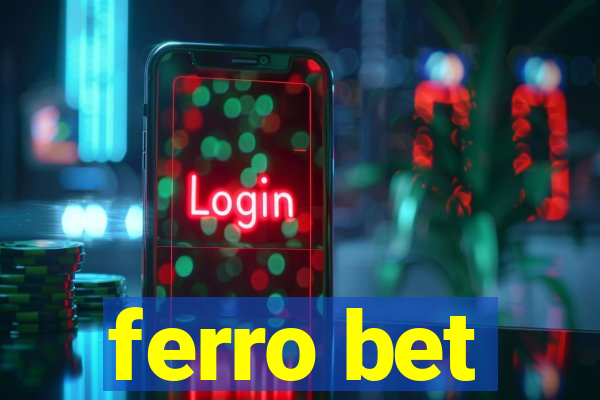 ferro bet