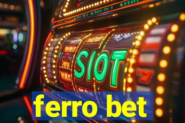 ferro bet