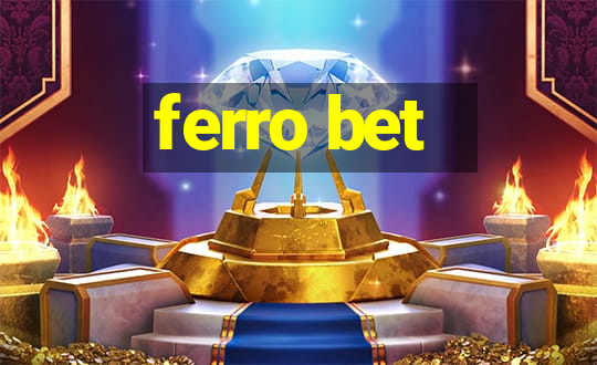 ferro bet