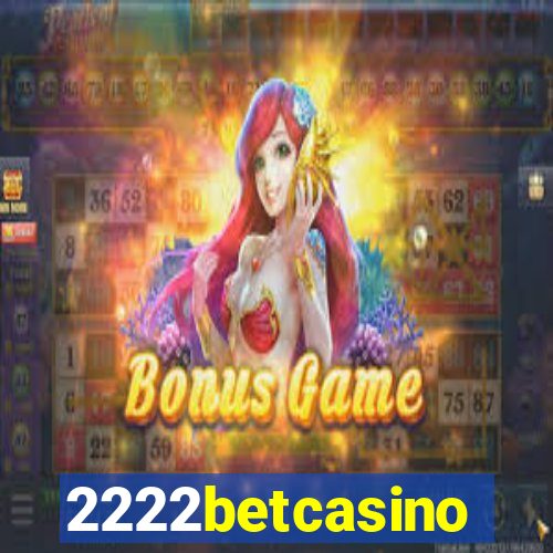 2222betcasino