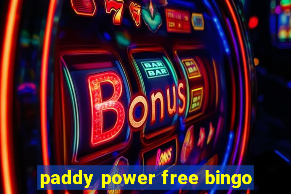 paddy power free bingo