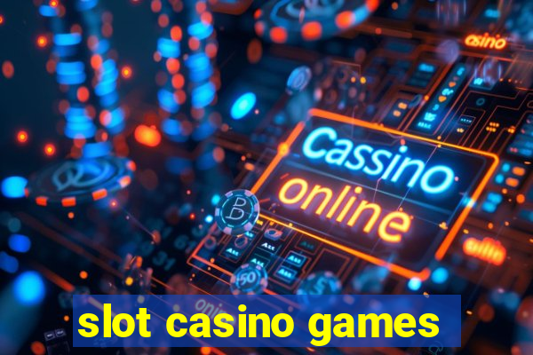 slot casino games