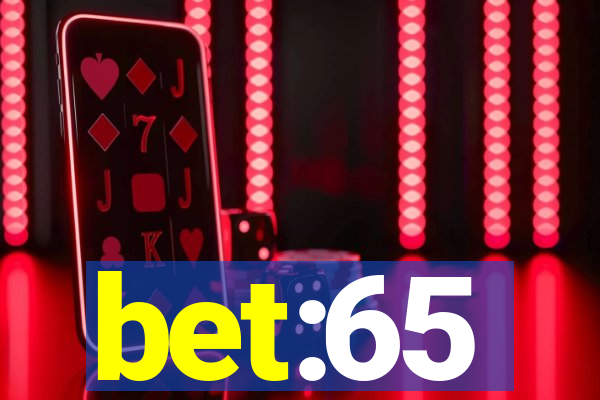 bet:65