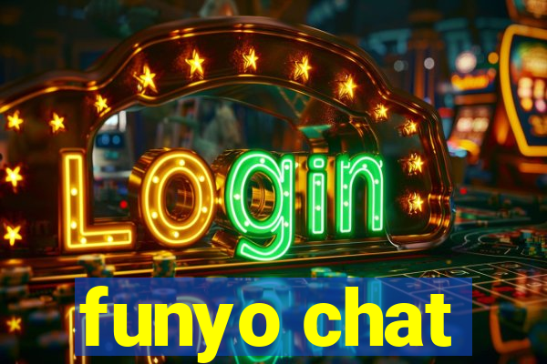 funyo chat