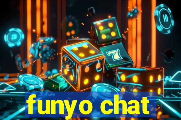 funyo chat