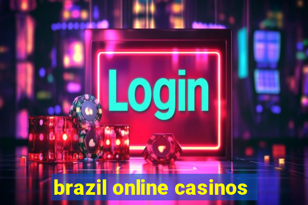 brazil online casinos