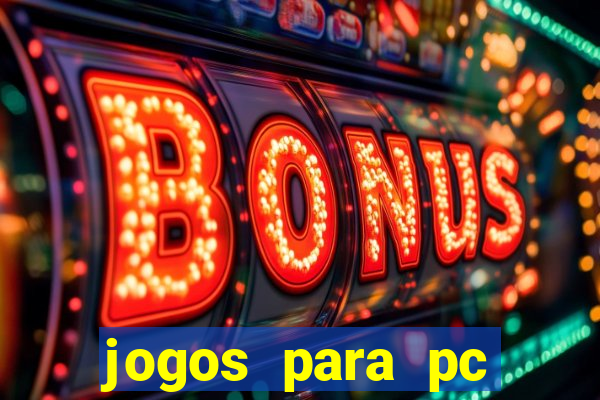 jogos para pc windows 7