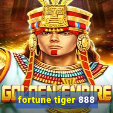 fortune tiger 888