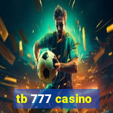 tb 777 casino