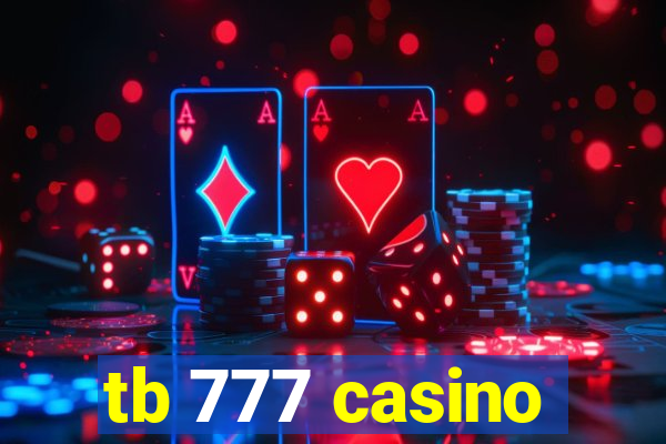 tb 777 casino