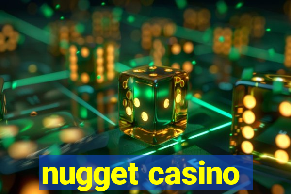 nugget casino