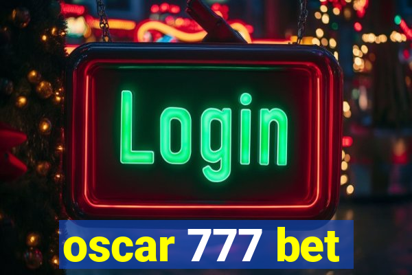 oscar 777 bet