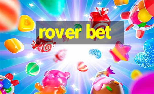 rover bet