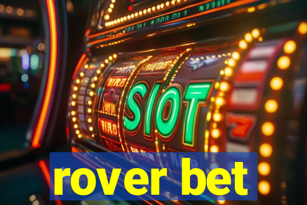 rover bet