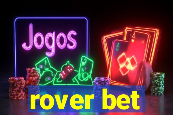 rover bet