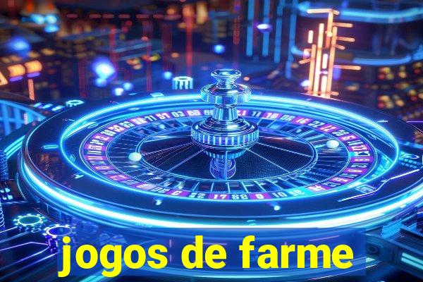 jogos de farme