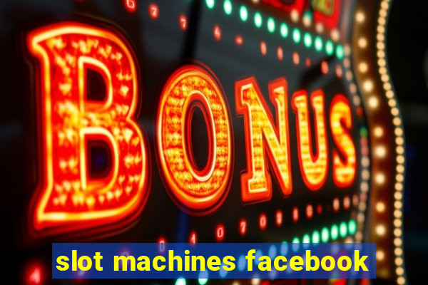 slot machines facebook