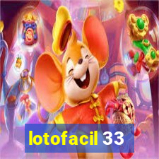 lotofacil 33