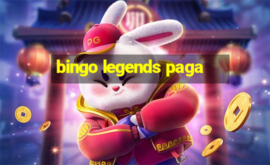 bingo legends paga