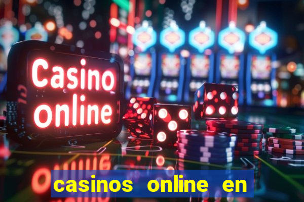 casinos online en las vegas