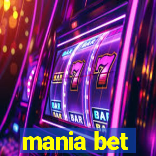 mania bet