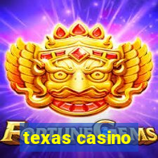 texas casino