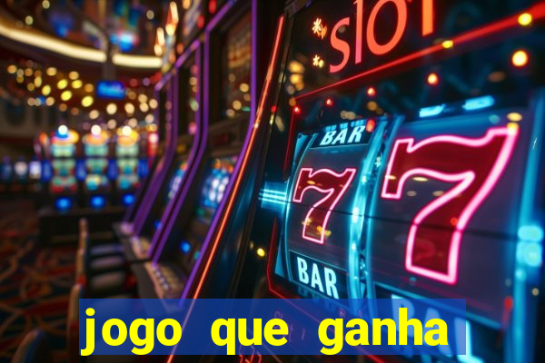 jogo que ganha dinheiro com b?nus