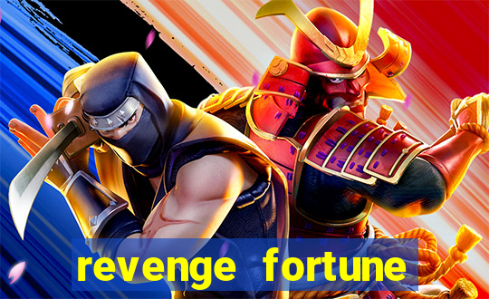 revenge fortune tiger 2