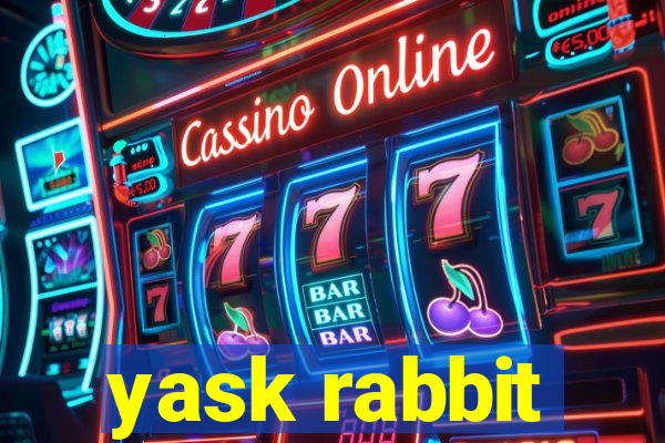 yask rabbit