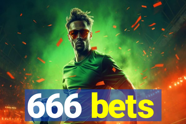 666 bets