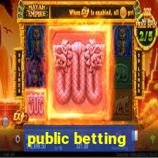 public betting