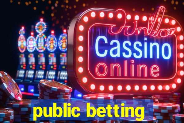 public betting