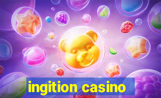 ingition casino