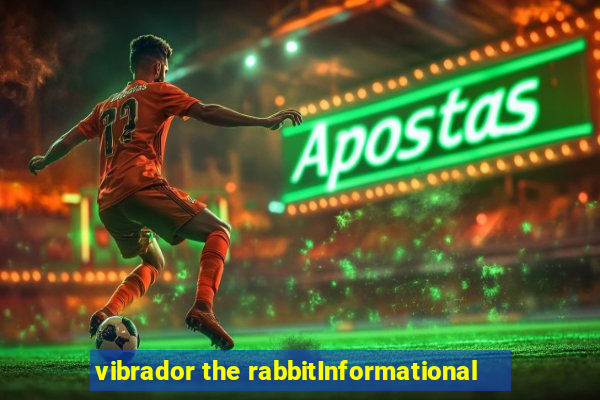 vibrador the rabbitInformational