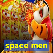 space men