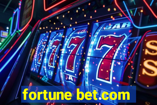 fortune bet.com