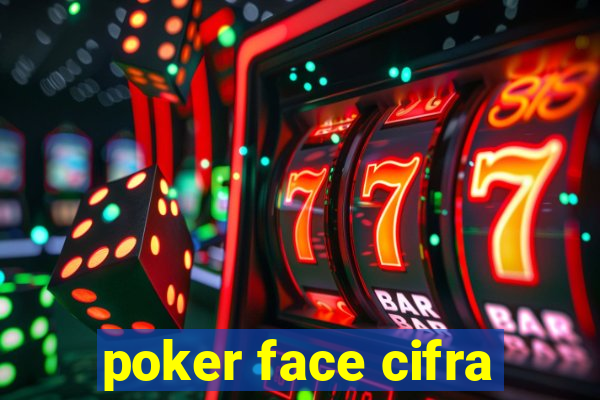 poker face cifra