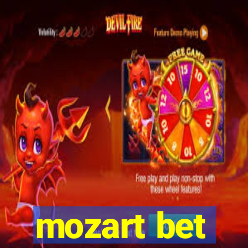 mozart bet