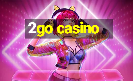 2go casino