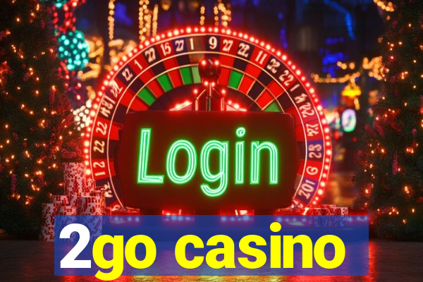 2go casino