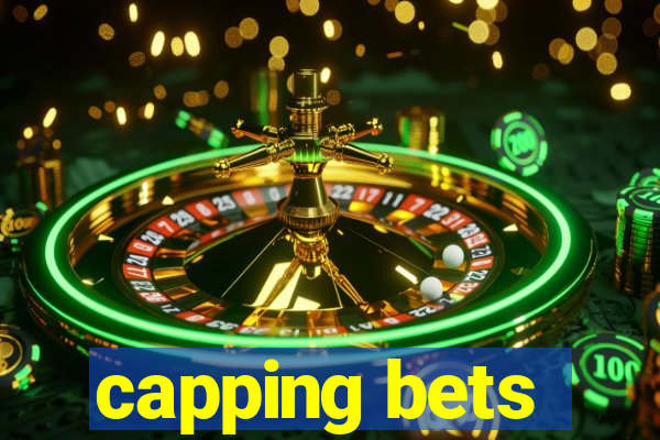 capping bets