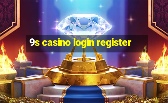 9s casino login register