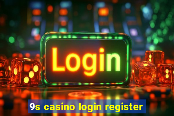 9s casino login register