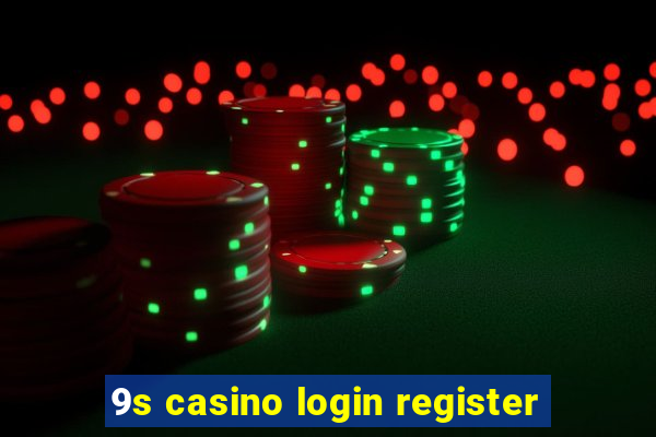 9s casino login register